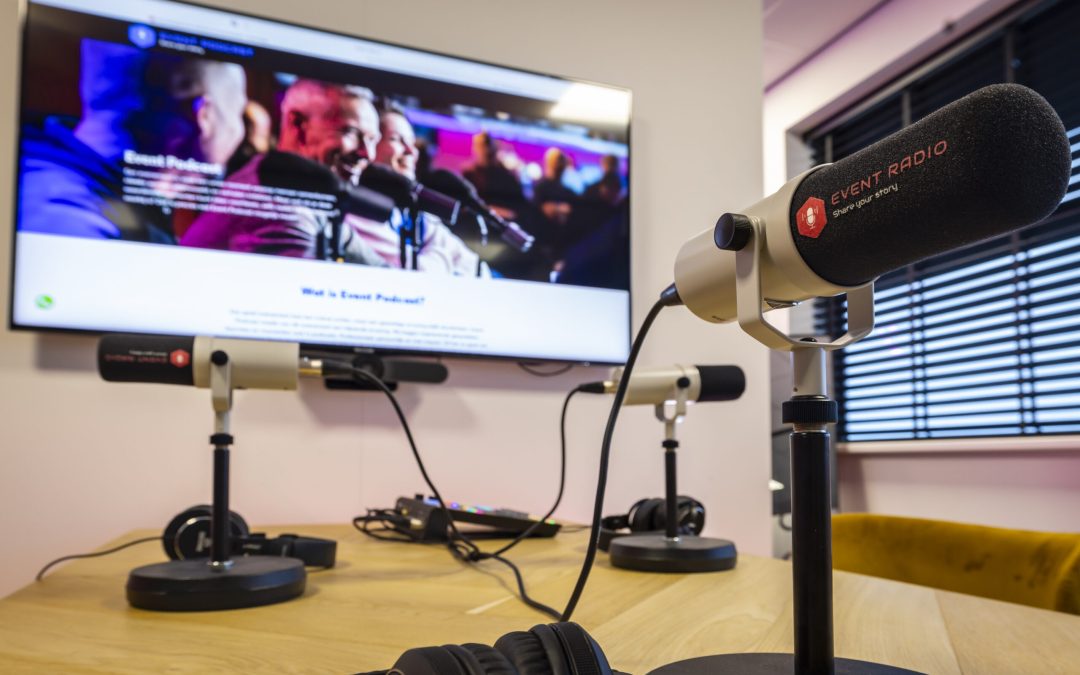 Waarom steeds meer bedrijven podcasts opnemen tijdens evenementen